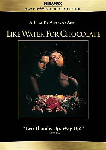 Top 10 Food and Cooking Movies: A Cinematic Feast for Food Lovers 6 like water for chocolate